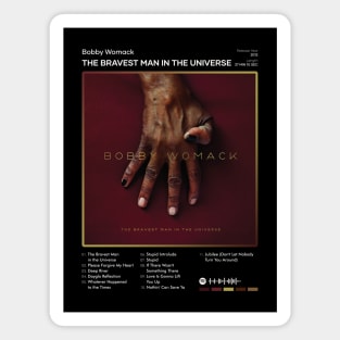 Bobby Womack - The Bravest Man in the Universe Tracklist Album Magnet